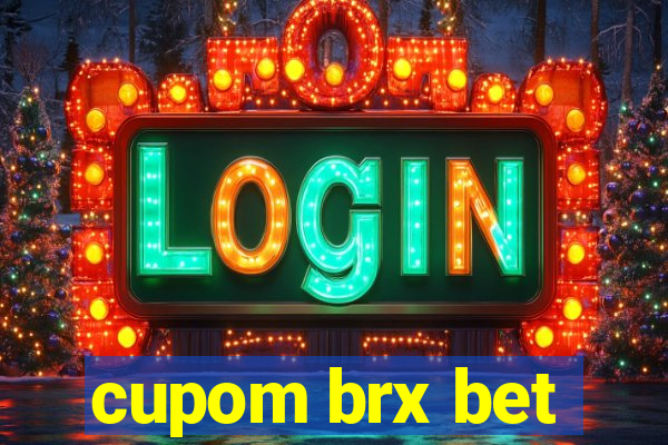 cupom brx bet